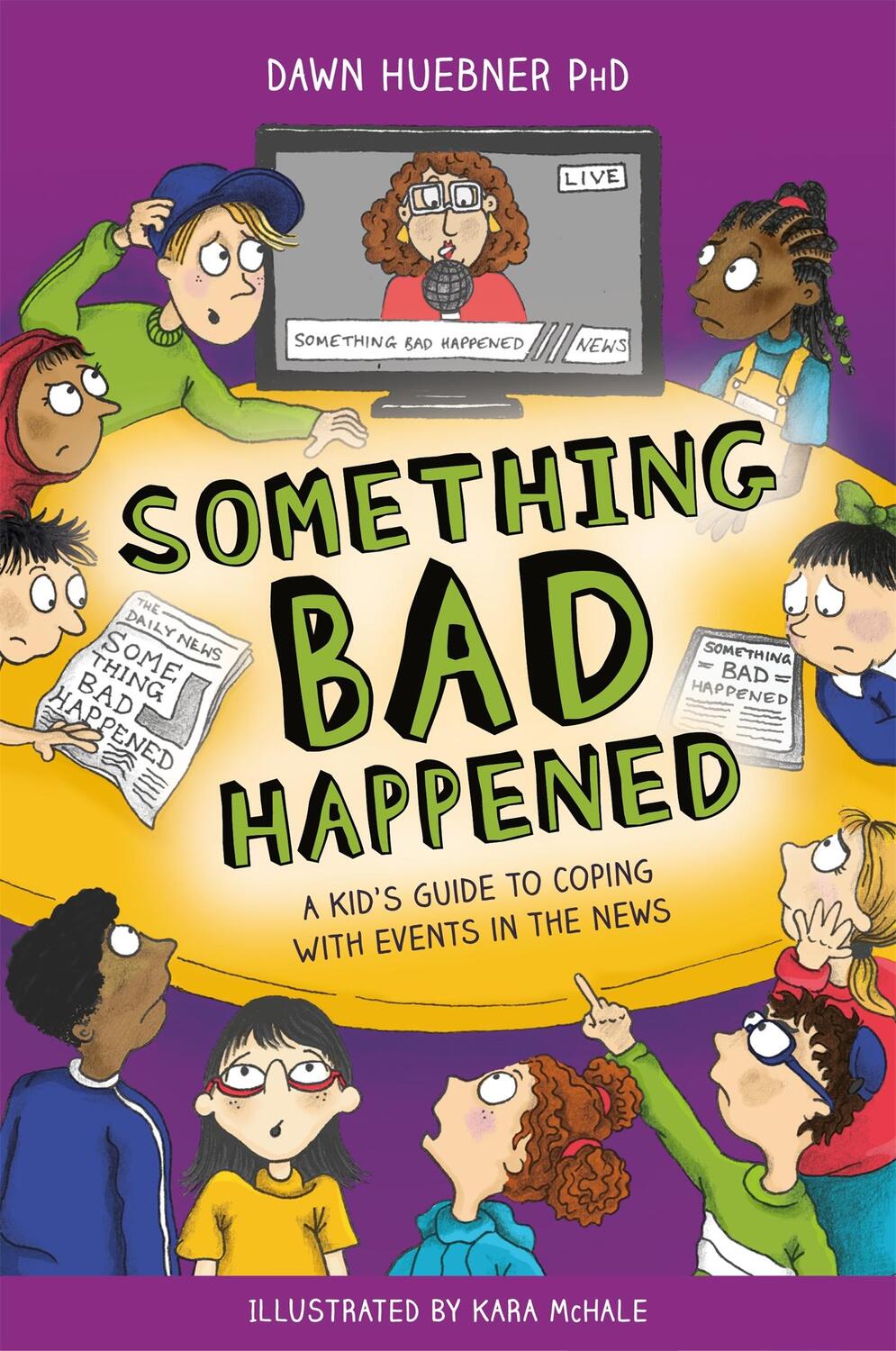 Cover: 9781787750746 | Something Bad Happened | Dawn, PhD Huebner | Taschenbuch | Englisch