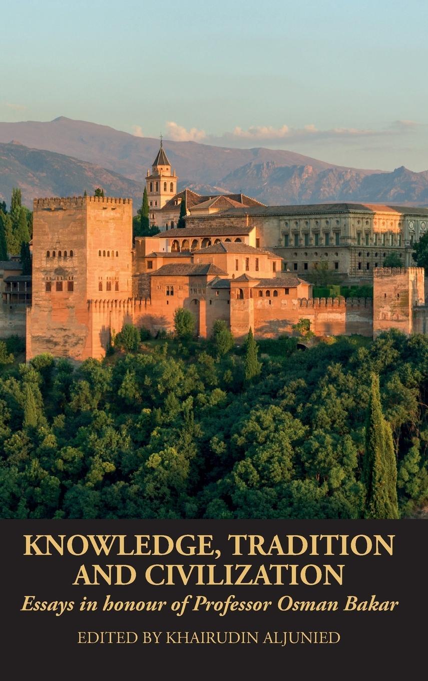 Cover: 9781915025425 | Knowledge, Tradition and Civilization | Khairudin Aljunied | Buch