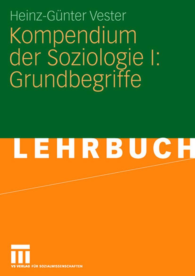 Cover: 9783531158051 | Kompendium der Soziologie I: Grundbegriffe | Heinz-Günter Vester | ix