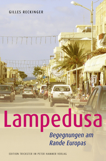 Cover: 9783779504405 | Lampedusa | Begegnungen am Rande Europas | Gilles Reckinger | Buch