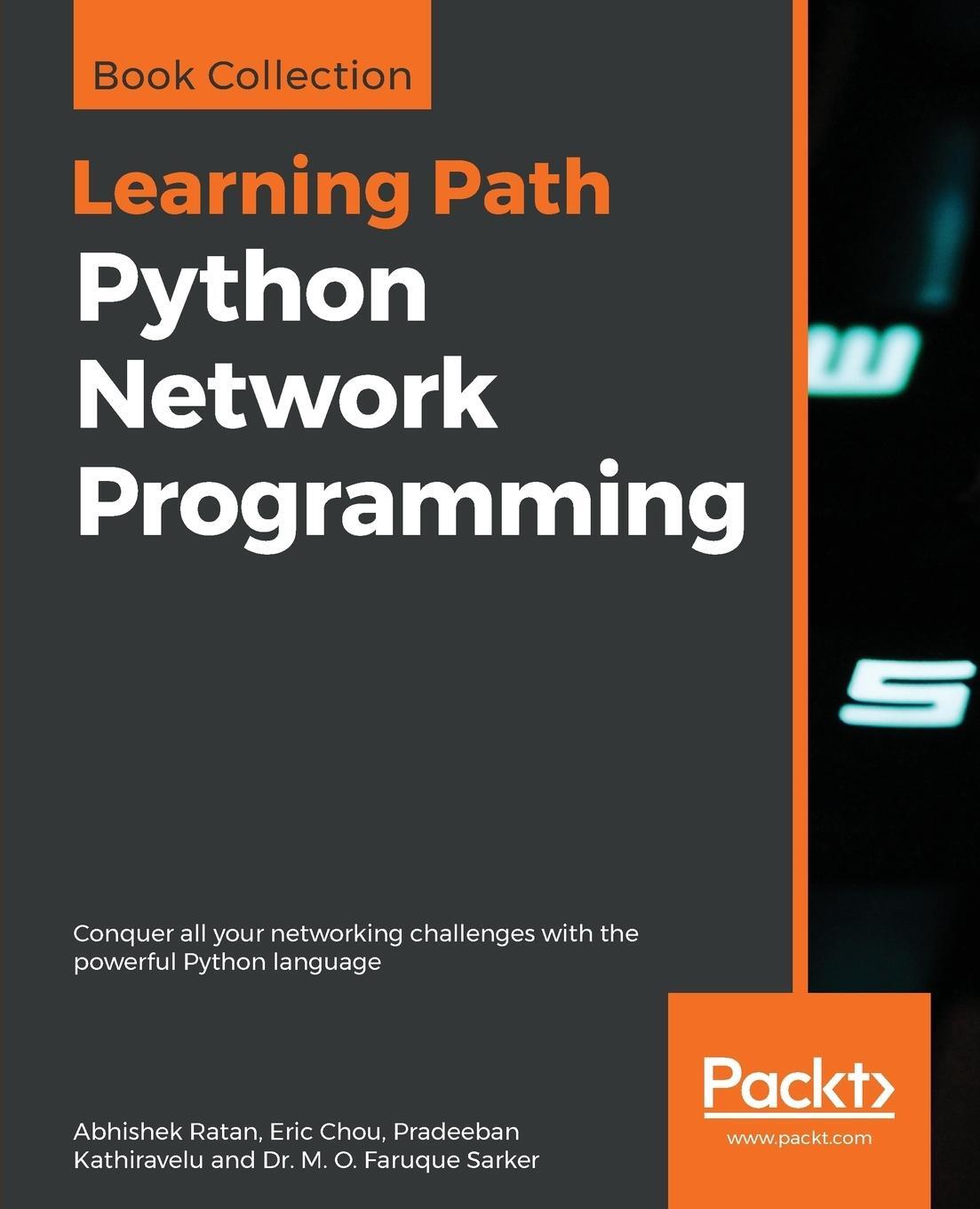 Cover: 9781788835466 | Python Network Programming | Abhishek Ratan (u. a.) | Taschenbuch
