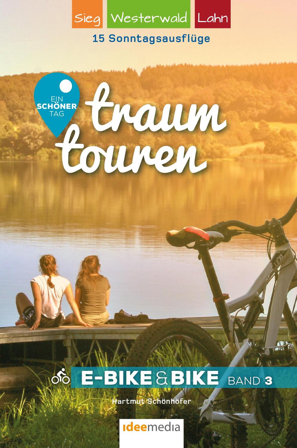 Cover: 9783942779395 | Traumtouren E-Bike & Bike Band 3 | Hartmut Schönhöfer | Buch | Deutsch