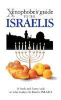 Cover: 9781906042387 | The Xenophobe's Guide to the Israelis | Aviv Ben Zeev | Taschenbuch