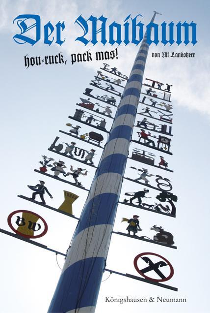 Cover: 9783826073533 | Der Maibaum | Uli Landsherr | Buch | durchgehend farbig | 176 S.