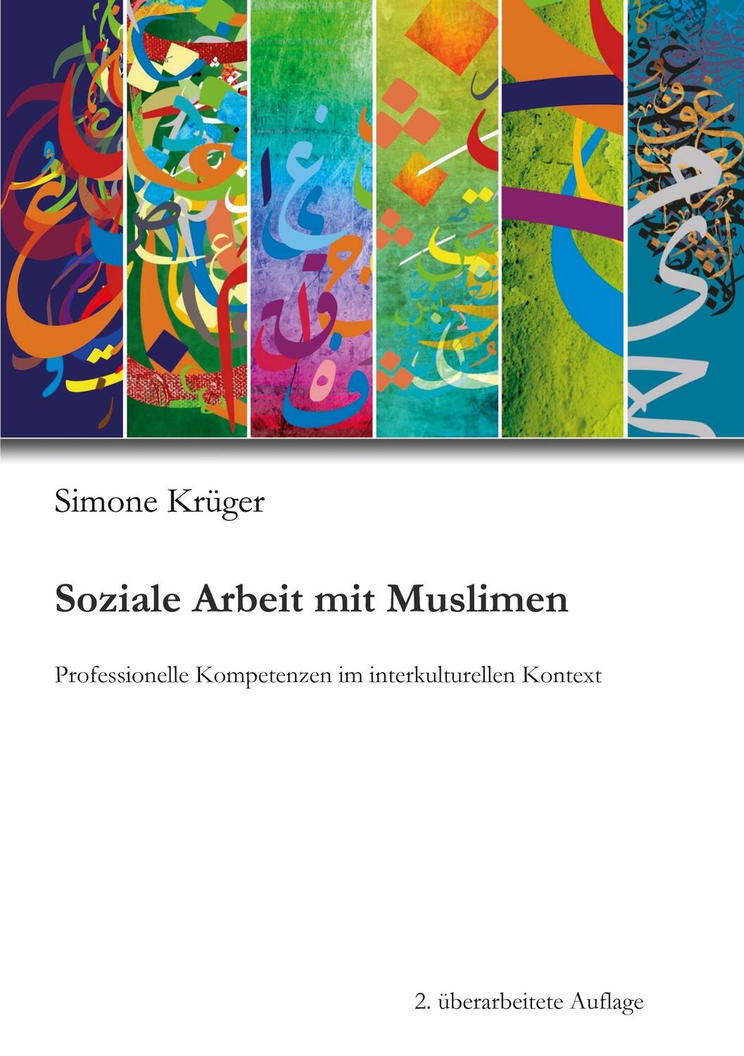 Cover: 9783347148796 | Soziale Arbeit mit Muslimen | Simone Krüger | Taschenbuch | tredition