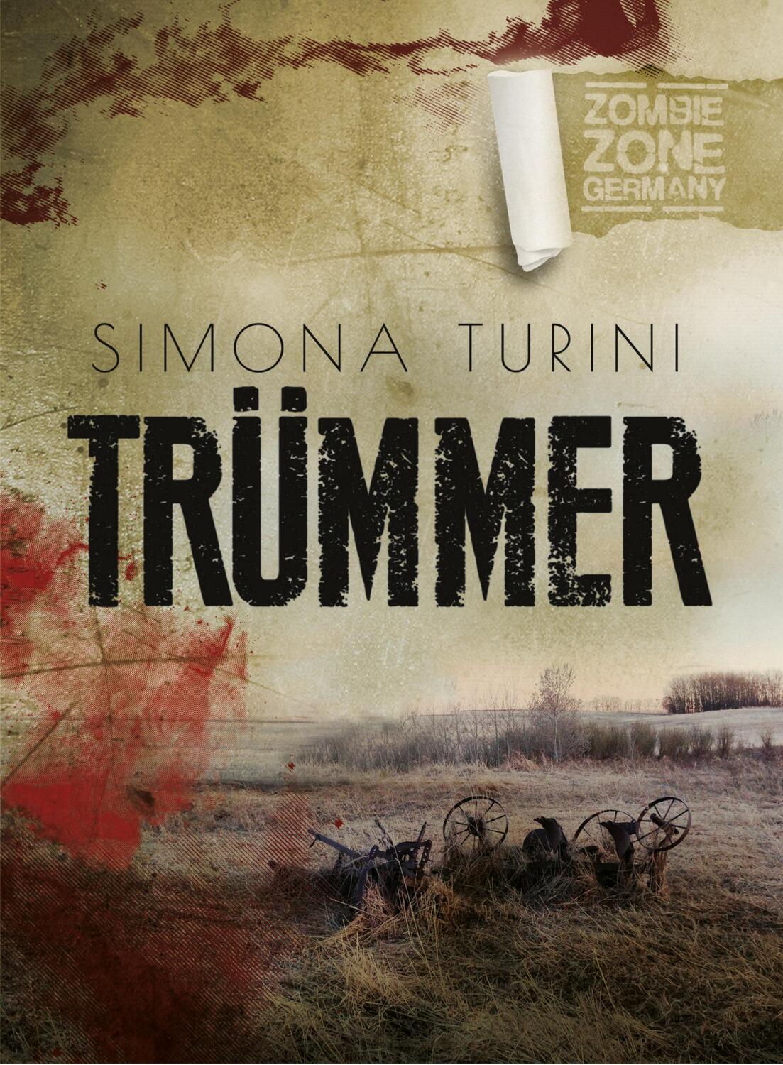 Cover: 9783958690455 | Zombie Zone Germany 02: Trümmer | Eine ZZG-Novelle | Simona Turini