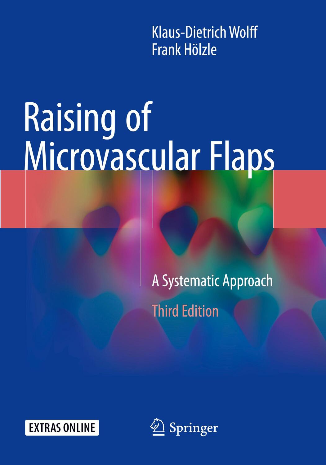 Cover: 9783319852126 | Raising of Microvascular Flaps | A Systematic Approach | Taschenbuch