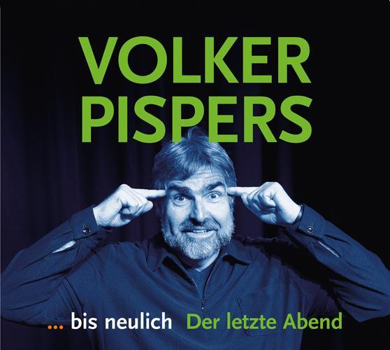 Cover: 9783944304144 | ... bis neulich. der letzte Abend | Volker Pispers | Audio-CD | 2016
