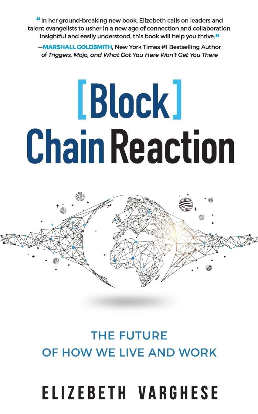 Cover: 9781737200055 | [Block]Chain Reaction | The Future of How We Live and Work | Varghese