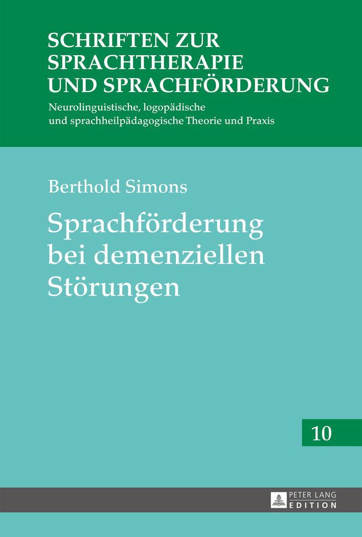 Cover: 9783631662014 | Sprachförderung bei demenziellen Störungen | Berthold Simons | Buch