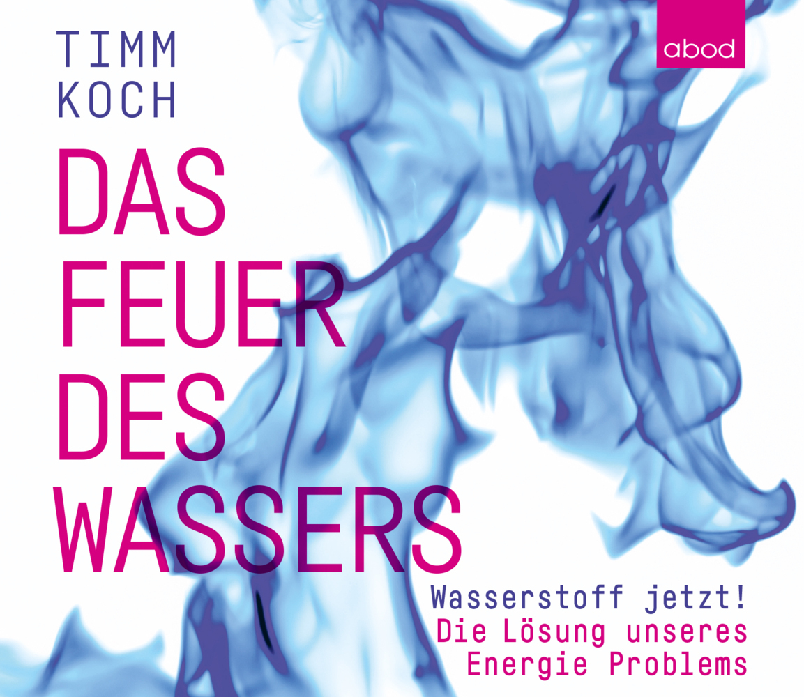 Cover: 9783954719051 | Das Feuer des Wassers, Audio-CD | Timm Koch | Audio-CD | 348 Min.