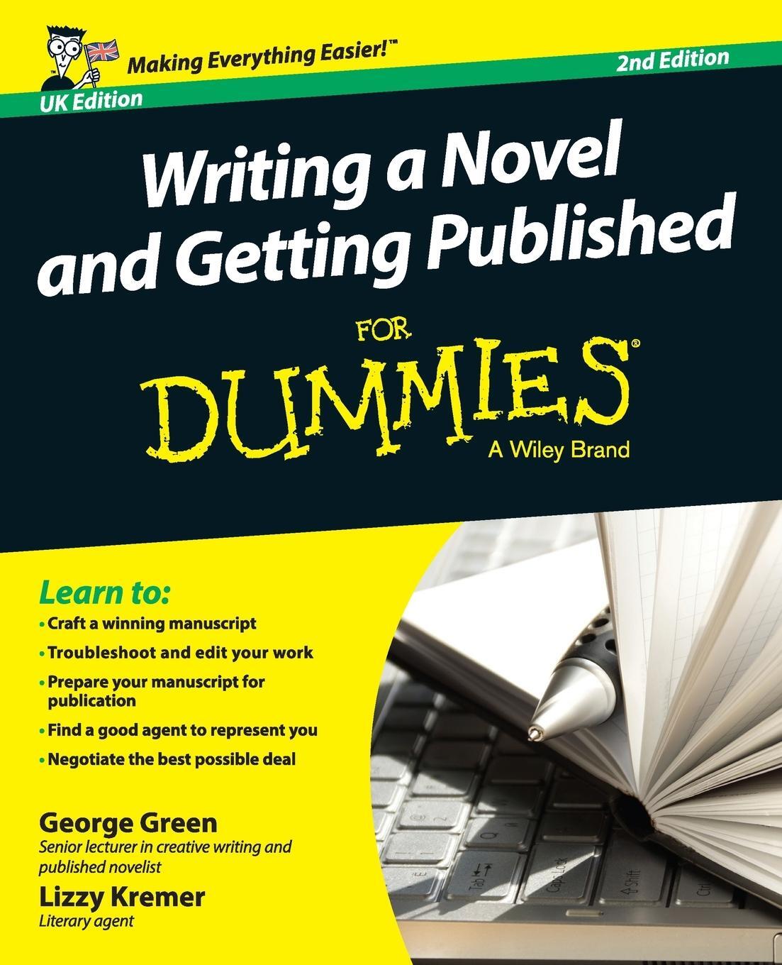 Cover: 9781118910405 | Writing a Novel and Getting Published for Dummies UK | Green (u. a.)