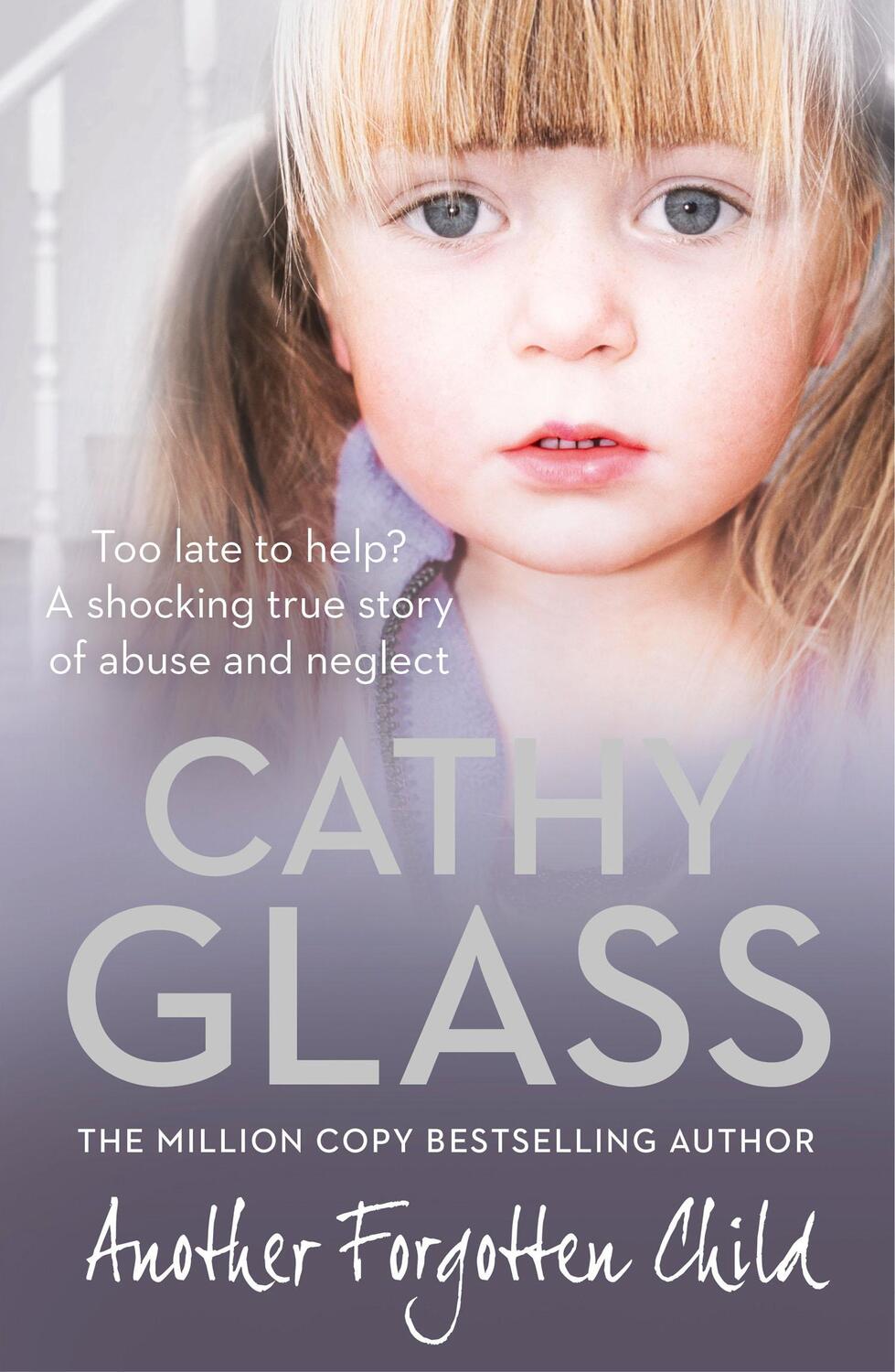 Cover: 9780007486779 | Another Forgotten Child | Cathy Glass | Taschenbuch | Englisch | 2012