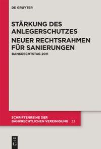 Cover: 9783110283211 | Stärkung des Anlegerschutzes. Neuer Rechtsrahmen für Sanierungen.