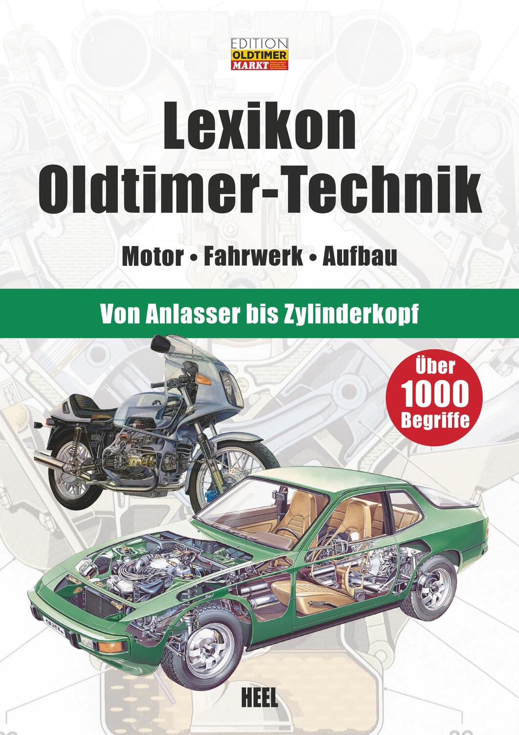Cover: 9783958430280 | Lexikon Oldtimer-Technik | Motor - Fahrwerk - Aufbau | Buch | Deutsch
