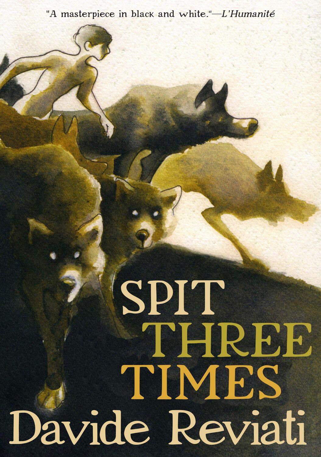 Cover: 9781609809096 | Spit Three Times | Davide Reviati | Taschenbuch | Englisch | 2020