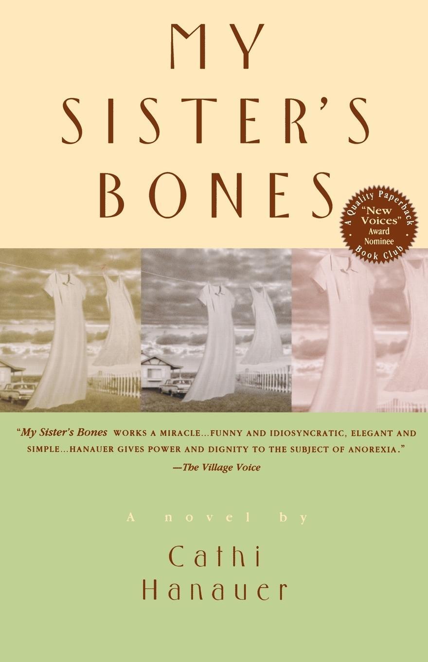 Cover: 9780385317047 | My Sister's Bones | Cathi Hanauer | Taschenbuch | Paperback | Englisch