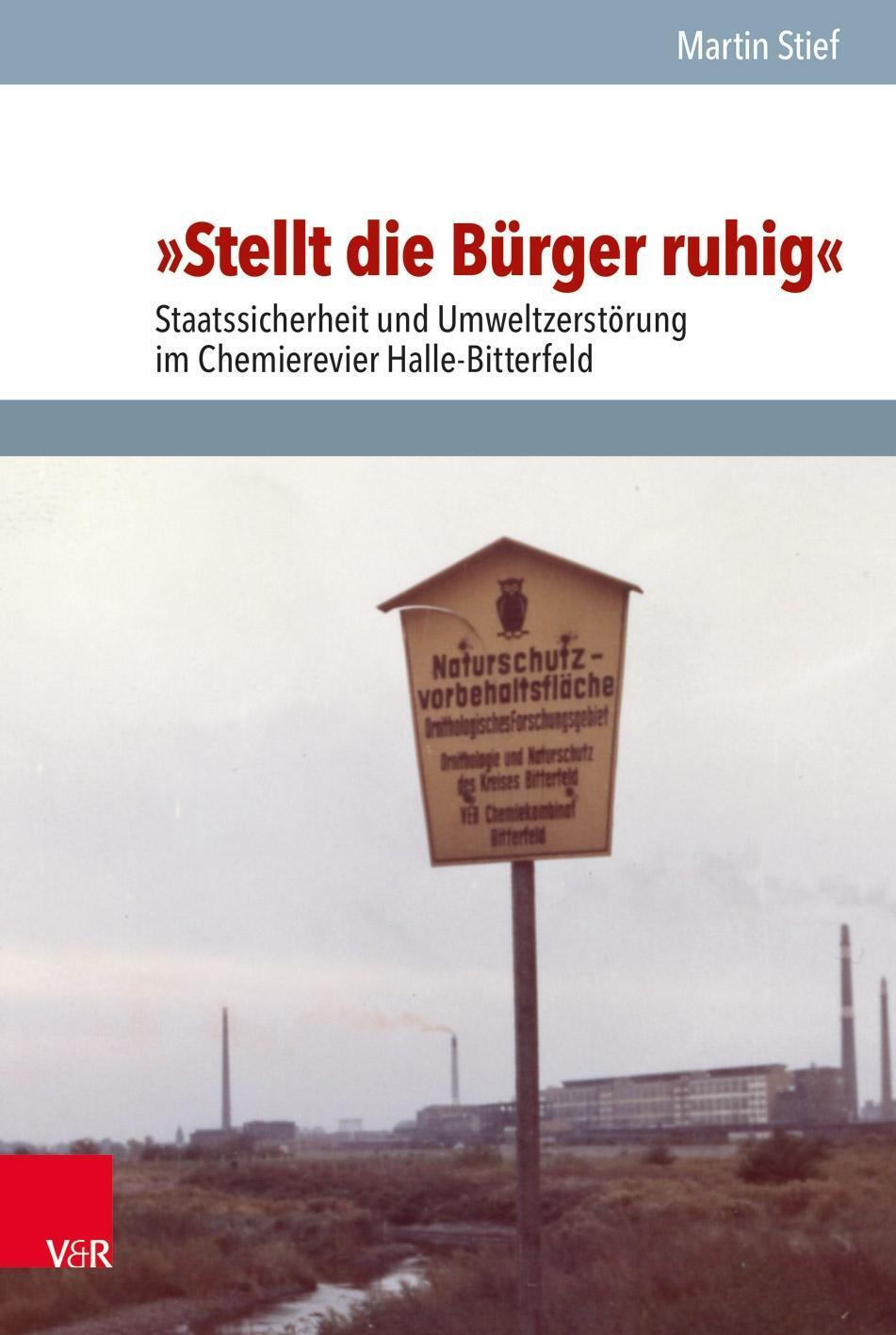 Cover: 9783525301968 | 'Stellt die Bürger ruhig' | Martin Stief | Buch | 451 S. | Deutsch