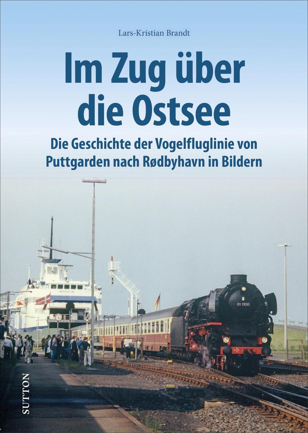 Cover: 9783963032684 | Im Zug über die Ostsee | Lars-Kristian Brandt | Buch | Deutsch | 2021