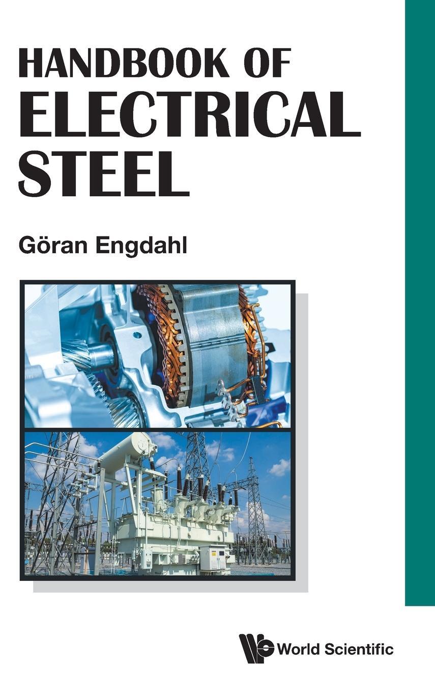 Cover: 9789811226915 | Handbook of Electrical Steel | Göran Engdahl | Buch | Englisch | 2021
