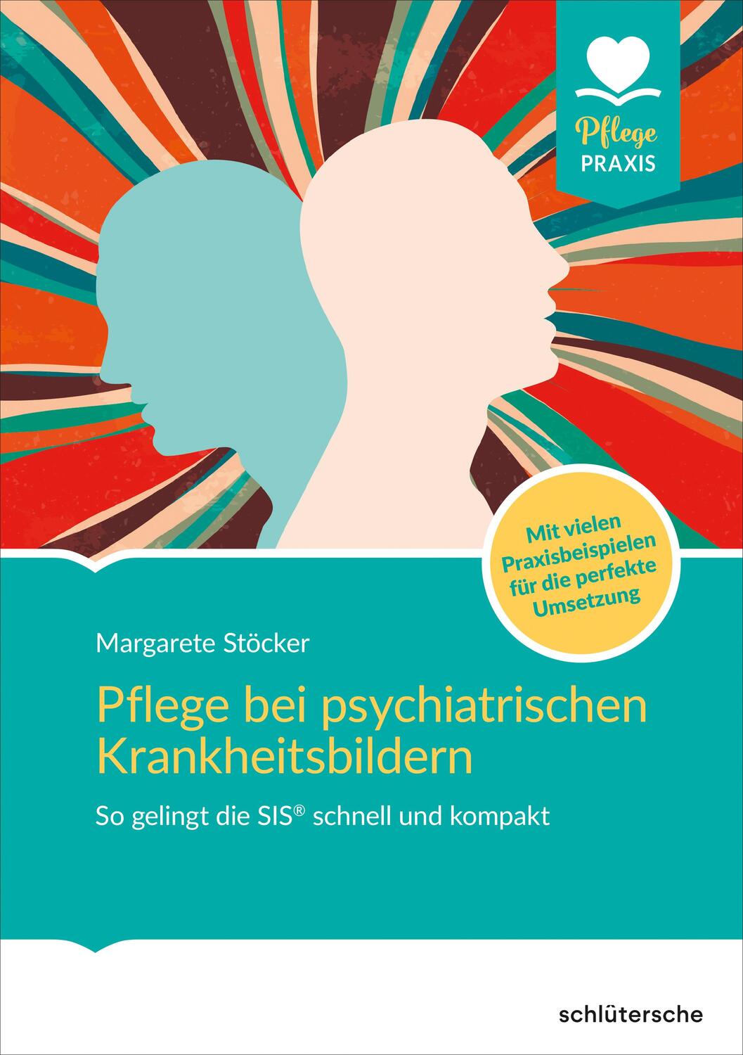 Cover: 9783842608900 | Pflege bei psychiatrischen Krankheitsbildern | Margarete Stöcker