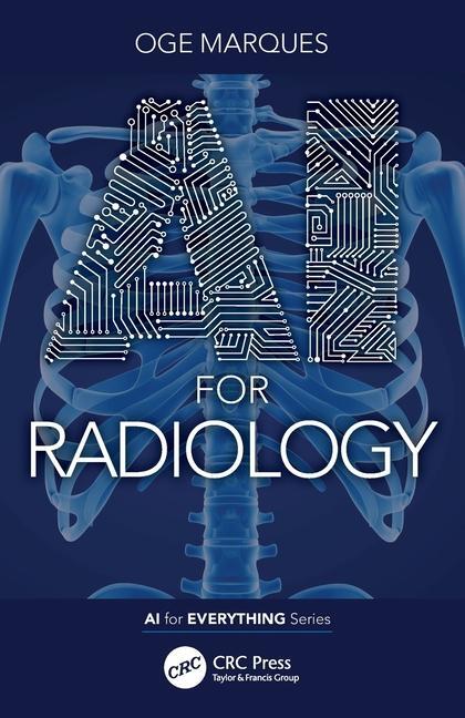 Cover: 9780367627256 | AI for Radiology | Oge Marques | Taschenbuch | Englisch | 2024