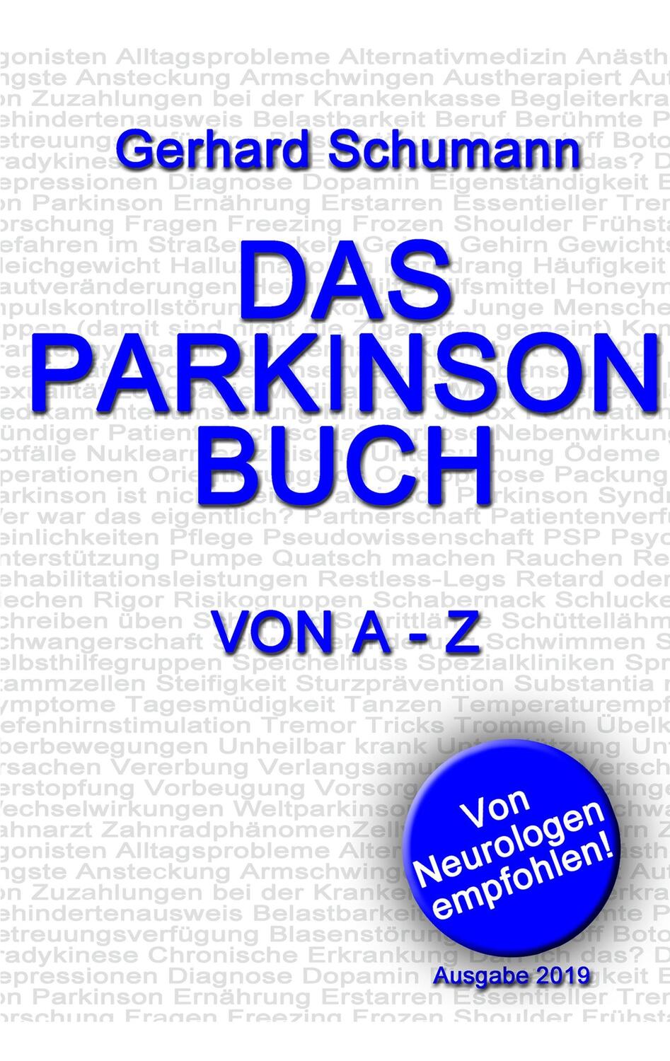 Cover: 9783741284236 | Das Parkinson Buch von A - Z | Gerhard Schumann | Taschenbuch | 2019