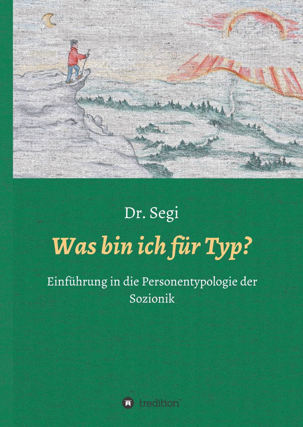 Cover: 9783746933344 | Was bin ich für Typ? | Segi | Buch | HC runder Rücken kaschiert | 2018