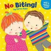 Cover: 9780448455815 | No Biting! [With 1 Full Page of Stickers] | Karen Katz | Taschenbuch