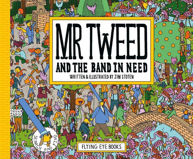 Cover: 9781911171294 | Mr. Tweed and the Band in Need | Jim Stoten | Buch | Mr. Tweed | 2017