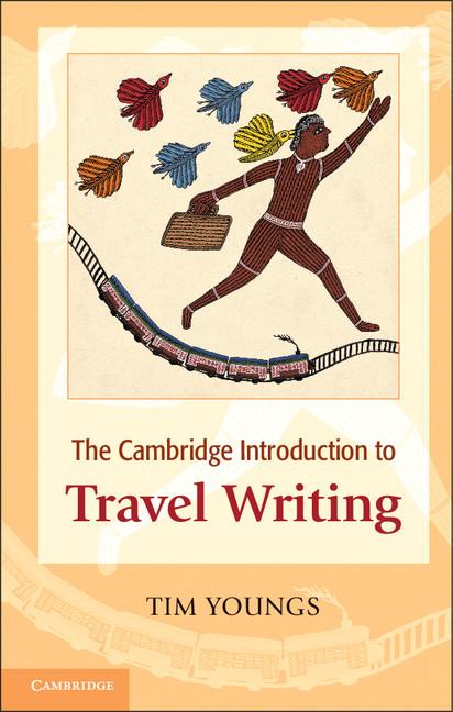 Cover: 9780521697392 | The Cambridge Introduction to Travel Writing | Tim Youngs | Buch