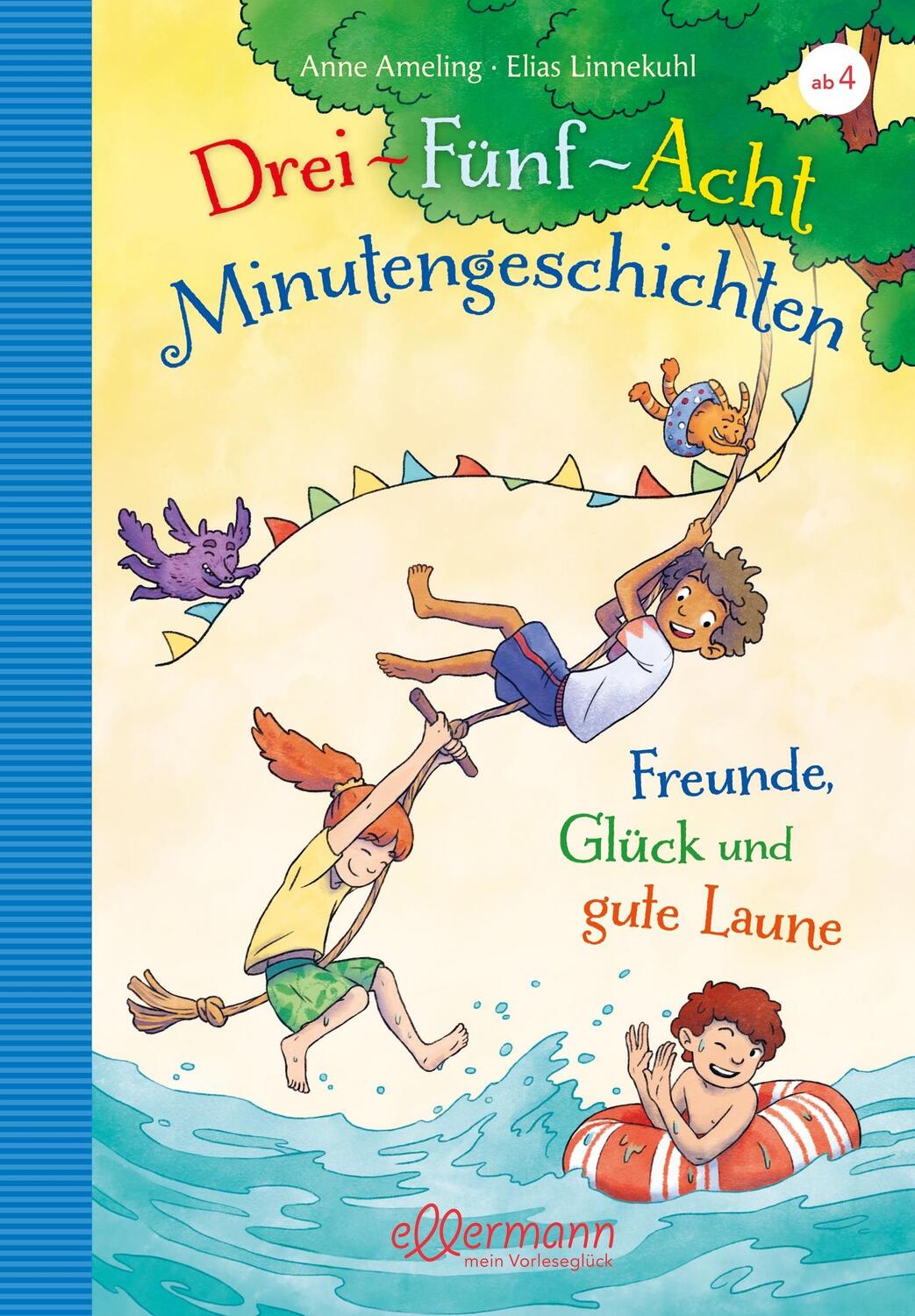 Cover: 9783770701605 | 3-5-8-Minutengeschichten. Freunde, Glück und gute Laune | Anne Ameling