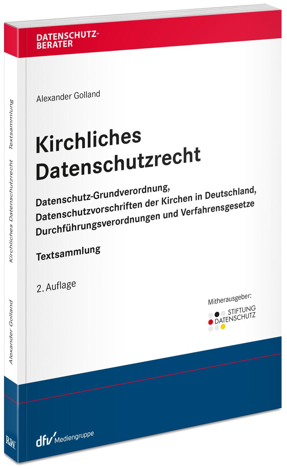 Cover: 9783800517107 | Kirchliches Datenschutzrecht | Alexander Golland | Taschenbuch | 2020