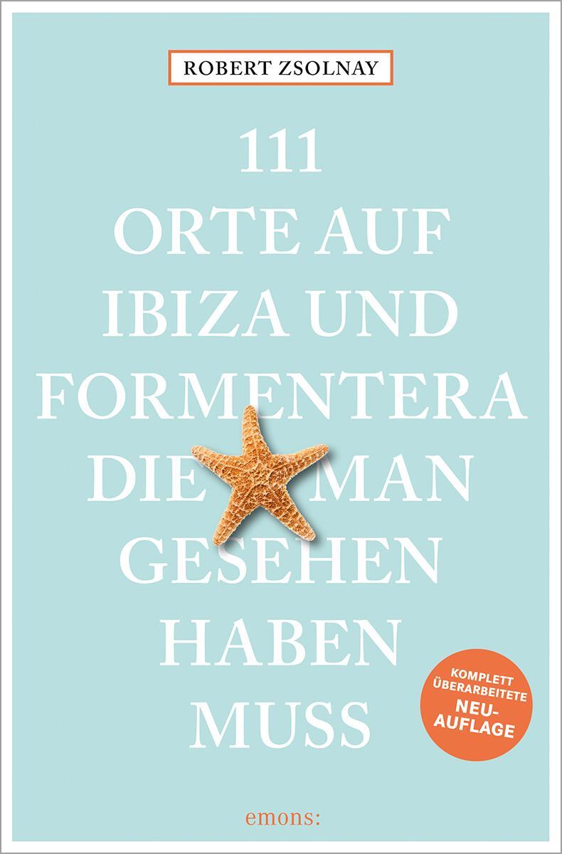 Cover: 9783740819798 | 111 Orte auf Ibiza und Formentera, die man gesehen haben muss | Buch