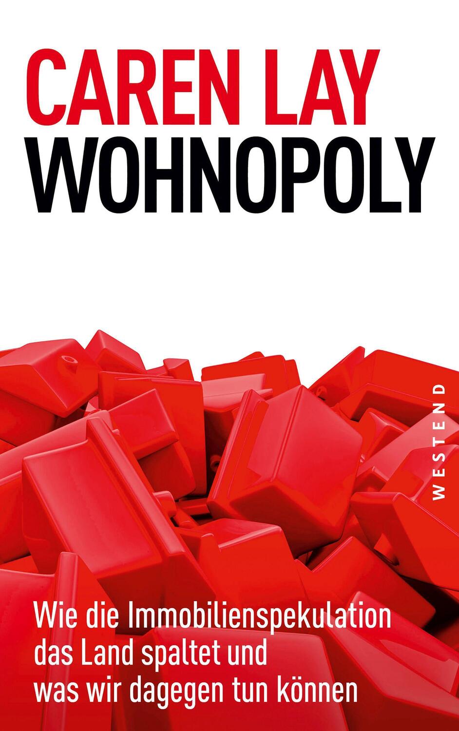 Cover: 9783864893735 | Wohnopoly | Caren Lay | Taschenbuch | Deutsch | 2022 | Westend