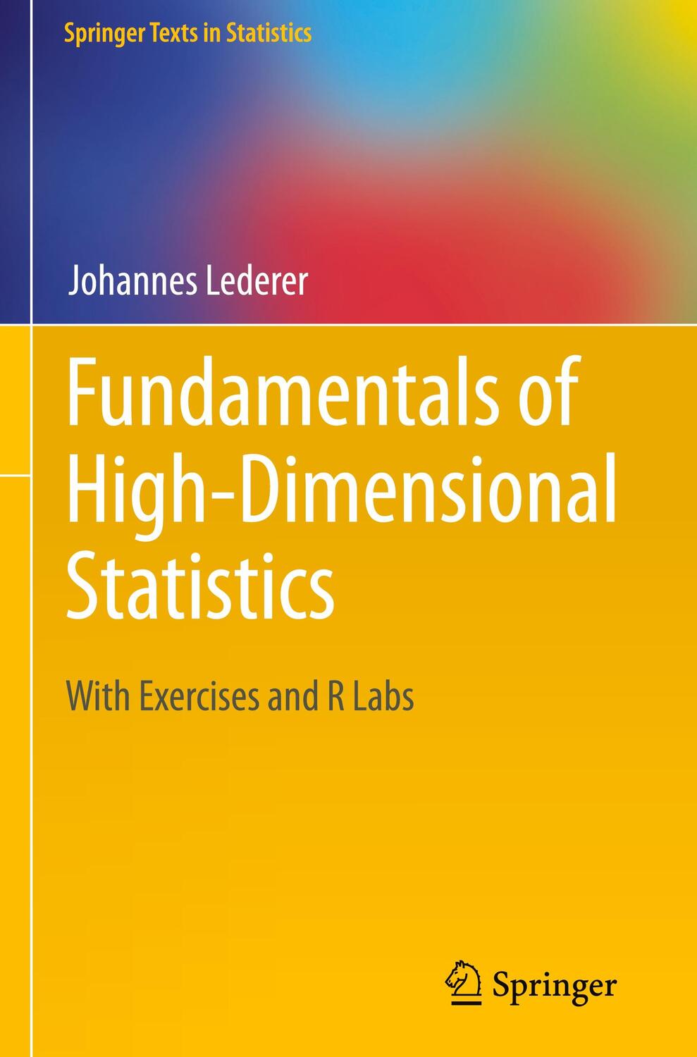 Cover: 9783030737917 | Fundamentals of High-Dimensional Statistics | Johannes Lederer | Buch