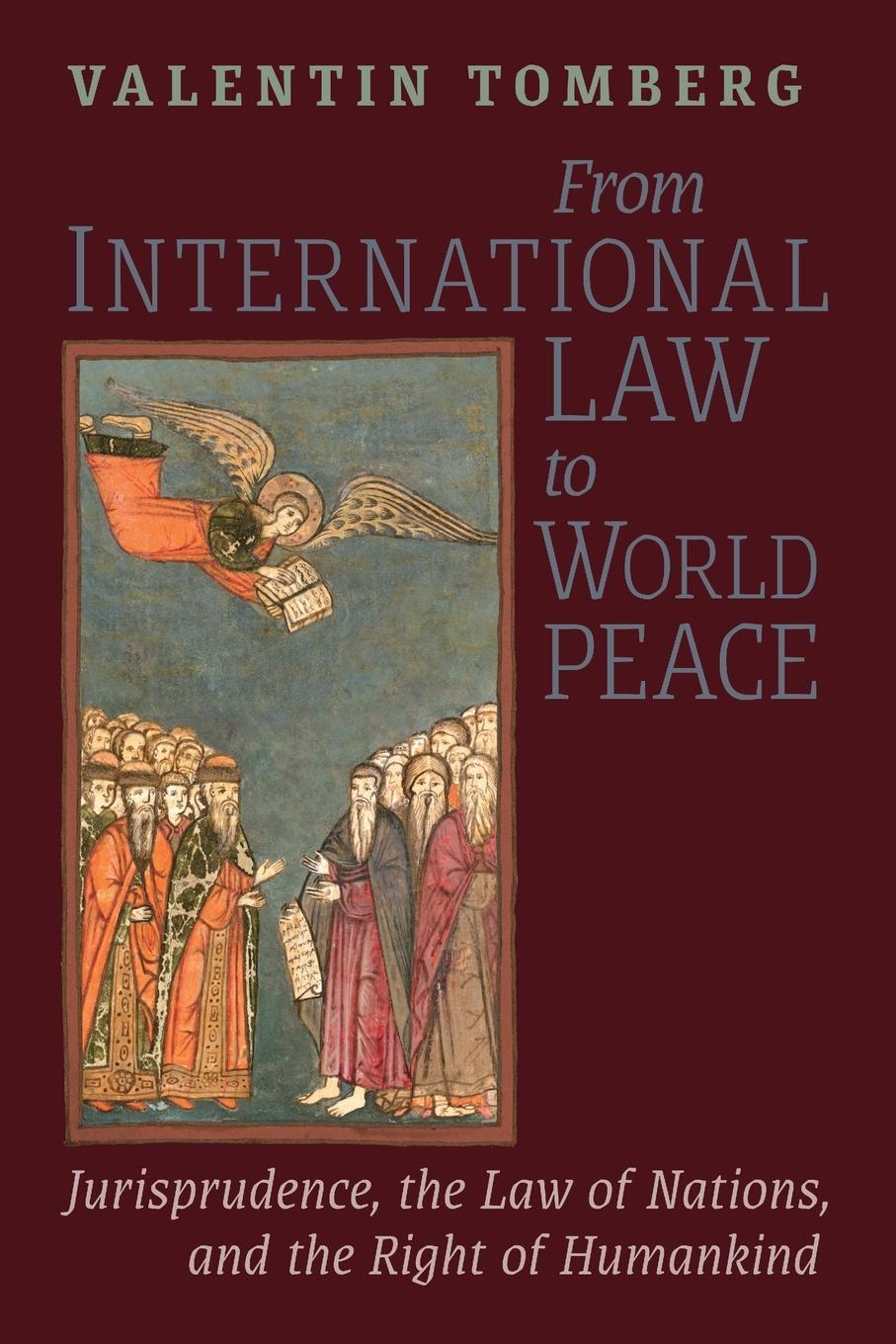 Cover: 9781621389521 | From International Law to World Peace | Valentin Tomberg | Taschenbuch