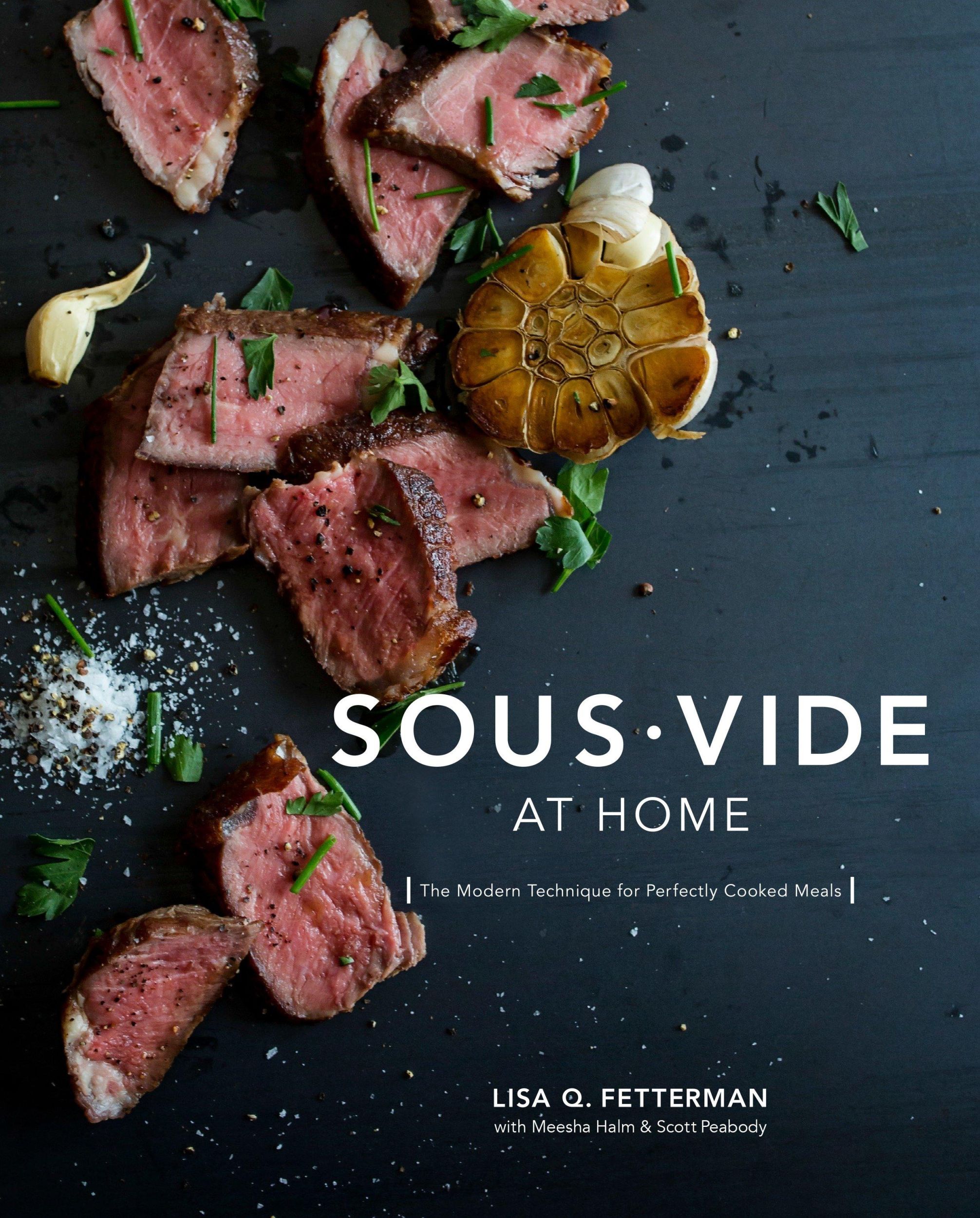 Cover: 9780399578069 | Sous Vide at Home | Lisa Q Fetterman (u. a.) | Buch | Englisch | 2016