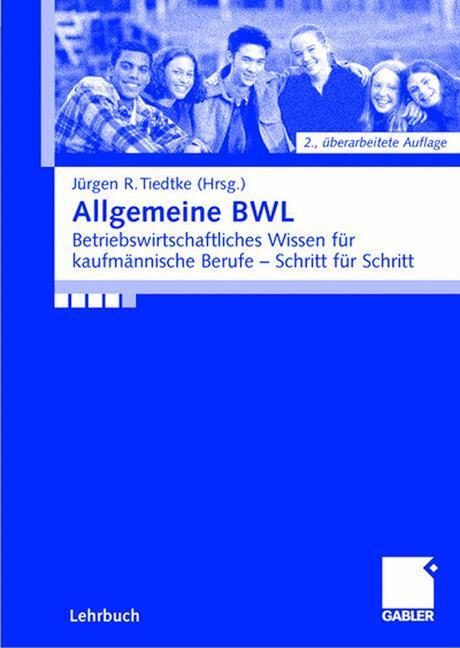 Cover: 9783409297400 | Allgemeine BWL | Axel Lange (u. a.) | Taschenbuch | Paperback | xvii