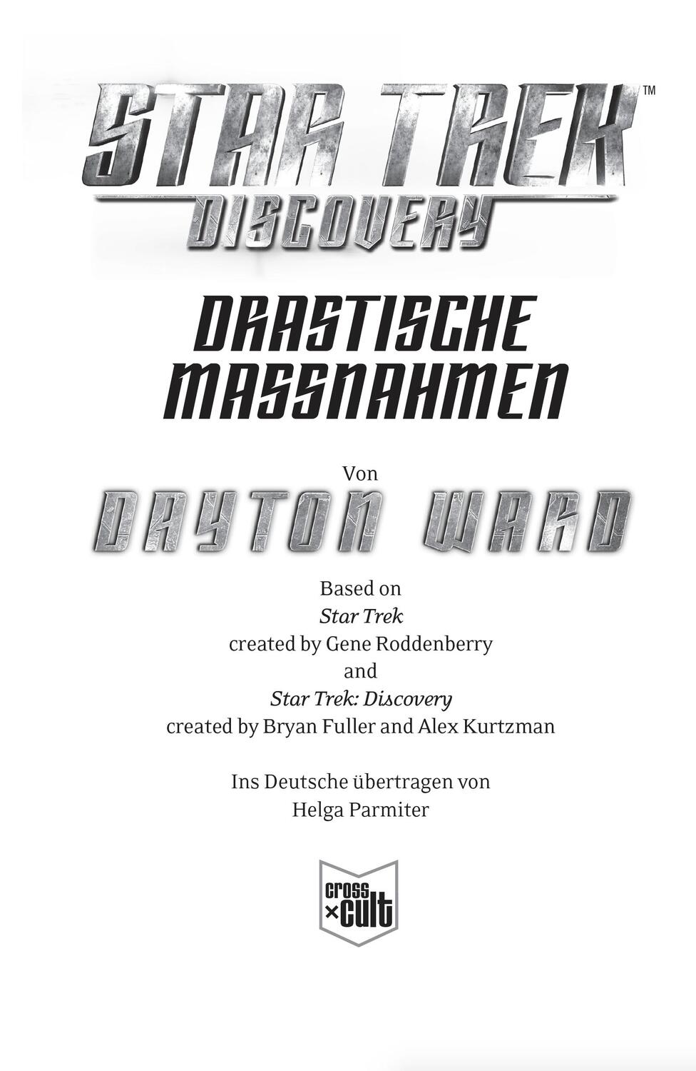 Bild: 9783959816724 | Star Trek - Discovery 2: Drastische Maßnahmen | Dayton Ward | Buch