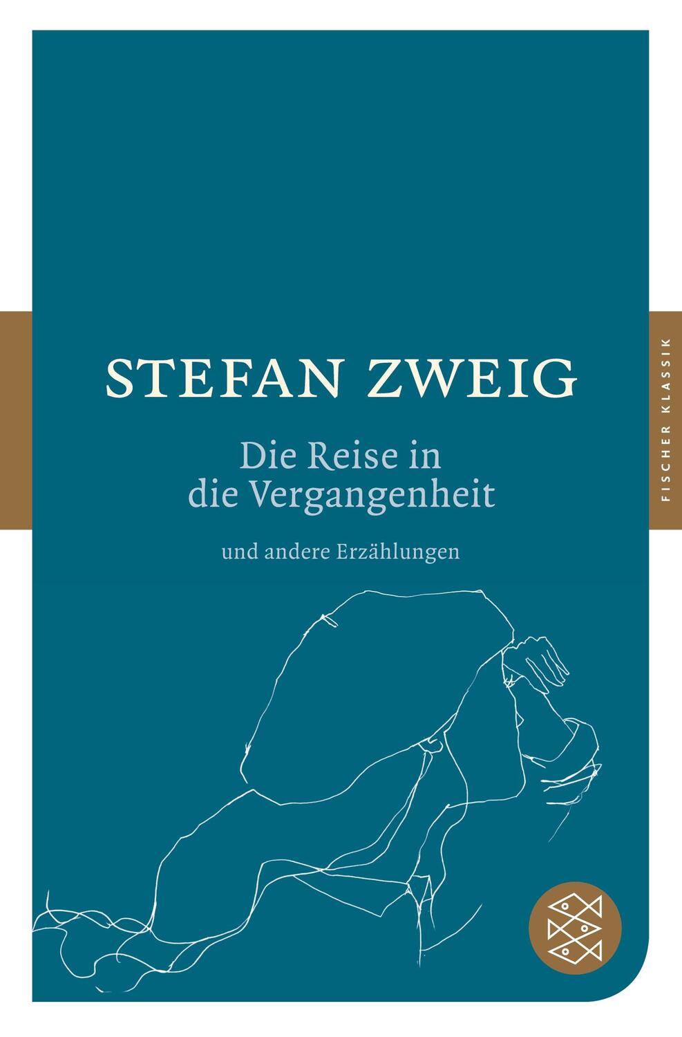 Cover: 9783596902743 | Die Reise in die Vergangenheit und andere Erzählungen | Stefan Zweig