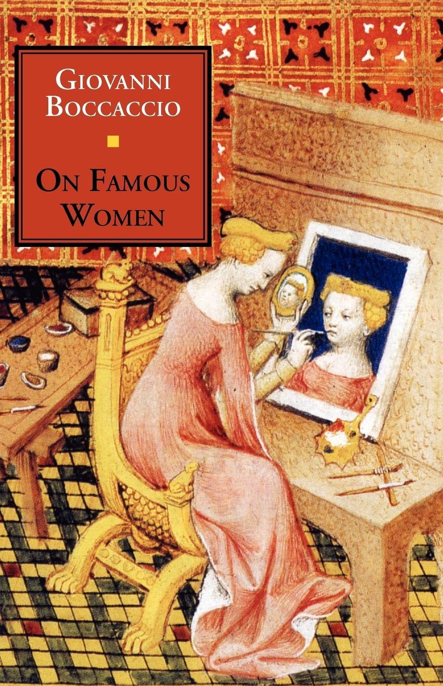 Cover: 9781599102665 | On Famous Women | Giovanni Boccaccio | Taschenbuch | Paperback | 2011