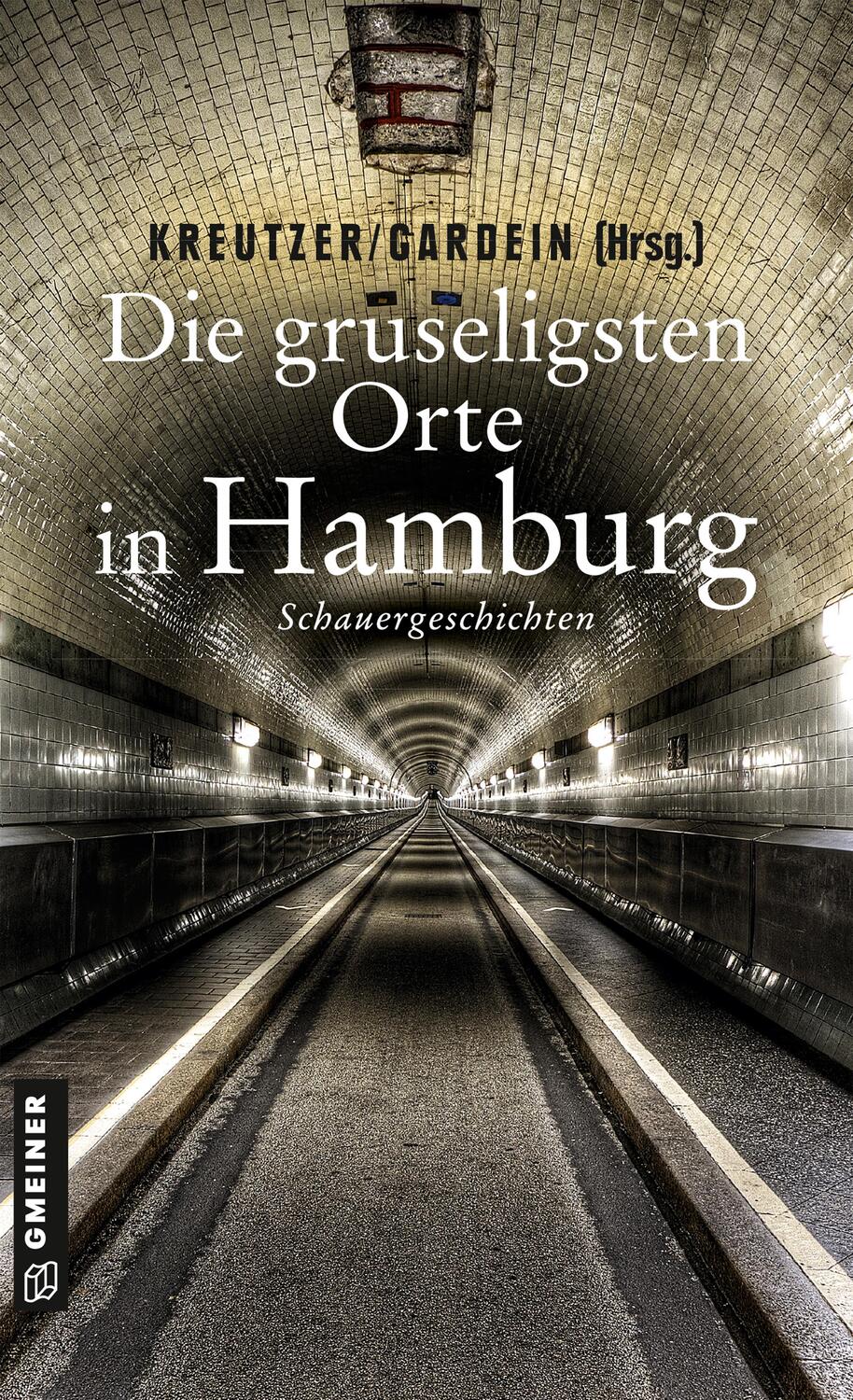 Cover: 9783839227039 | Die gruseligsten Orte in Hamburg | Schauergeschichten | Taschenbuch