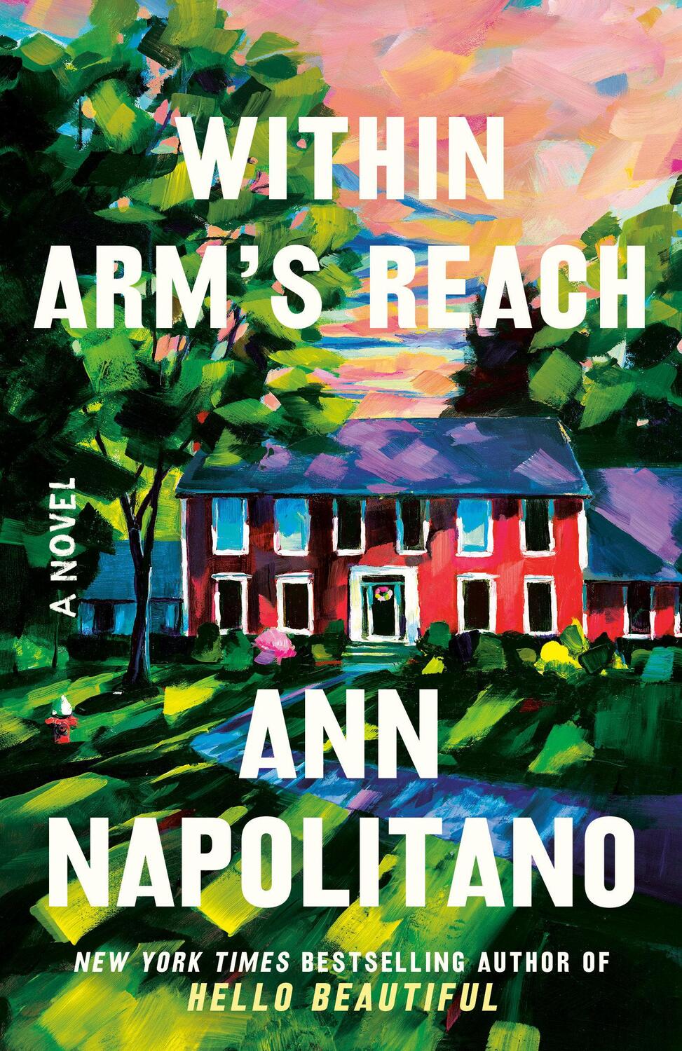 Cover: 9780593732496 | Within Arm's Reach | Ann Napolitano | Taschenbuch | 352 S. | Englisch