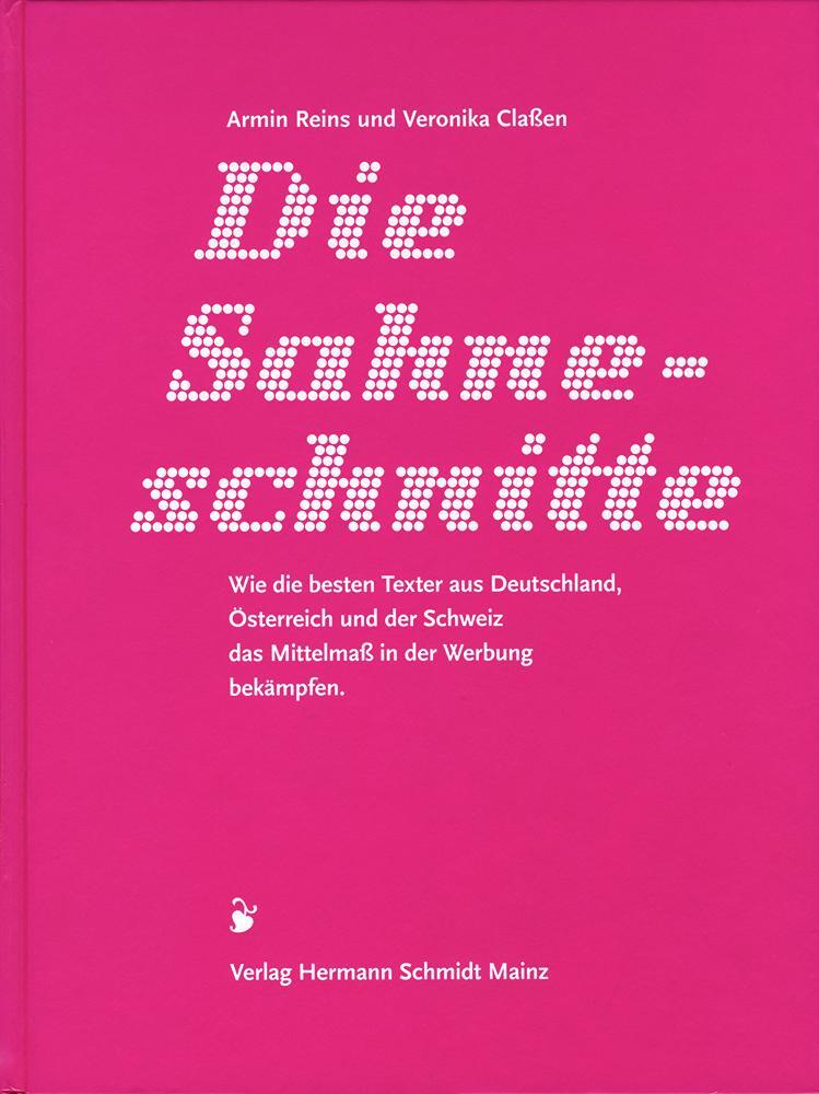 Cover: 9783874397902 | Die Sahneschnitte | Die neue Mörderfackel! | Armin Reins (u. a.)