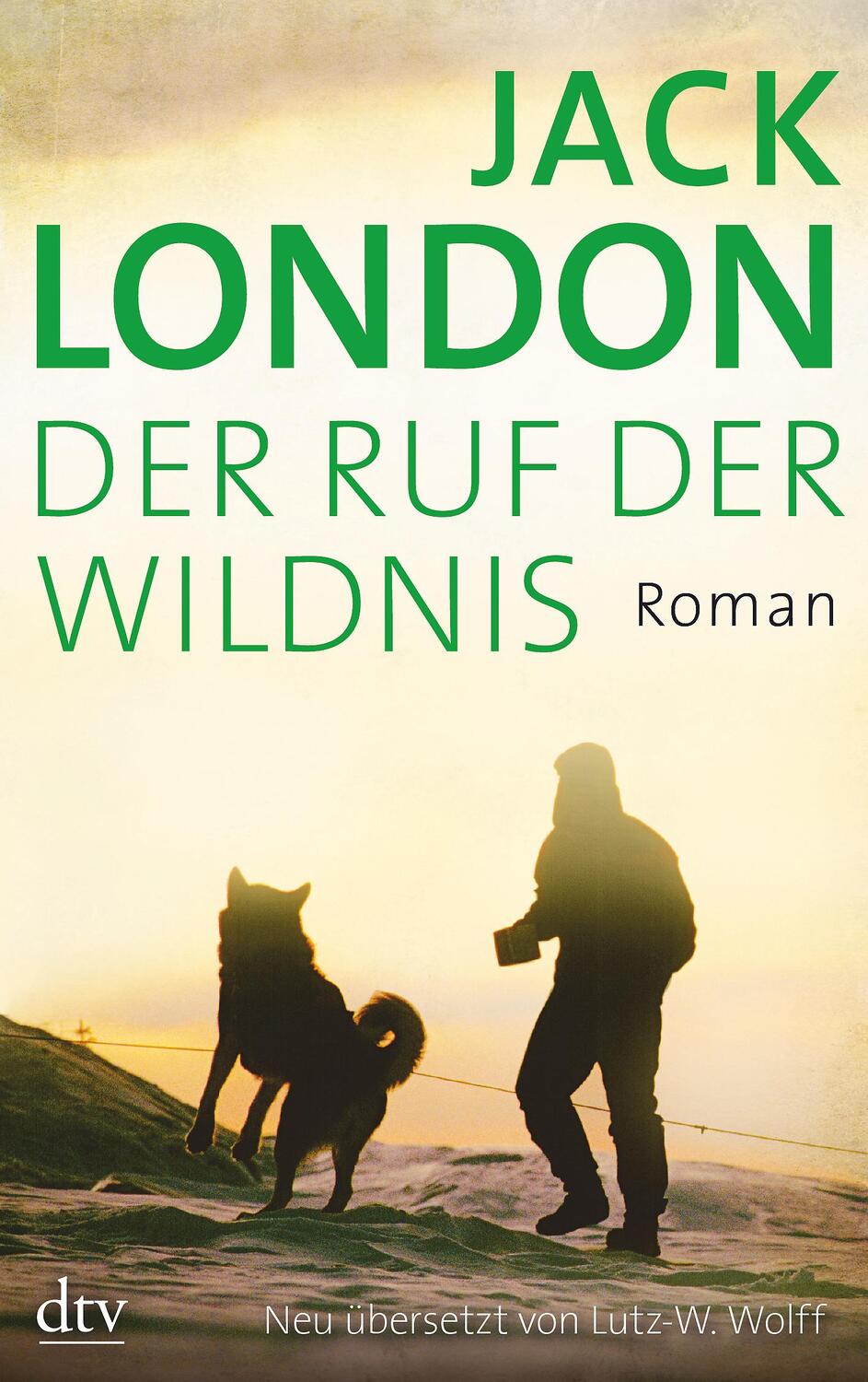 Cover: 9783423142779 | Der Ruf der Wildnis | Jack London | Taschenbuch | dtv- Klassiker