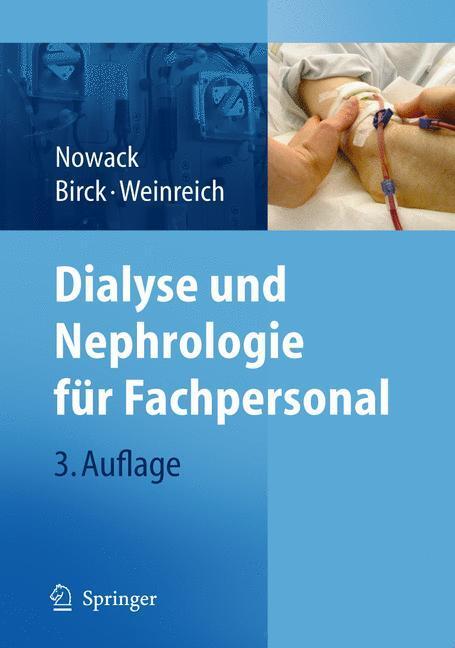 Cover: 9783540723226 | Dialyse und Nephrologie für Fachpersonal | Rainer Nowack (u. a.)