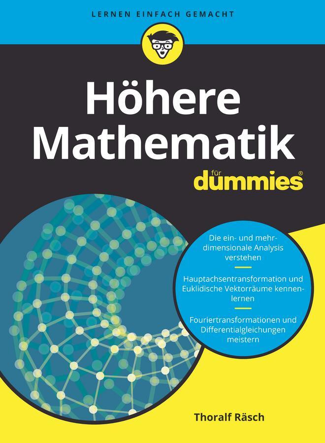 Cover: 9783527716234 | Höhere Mathematik für Dummies | Thoralf Räsch | Taschenbuch | 458 S.