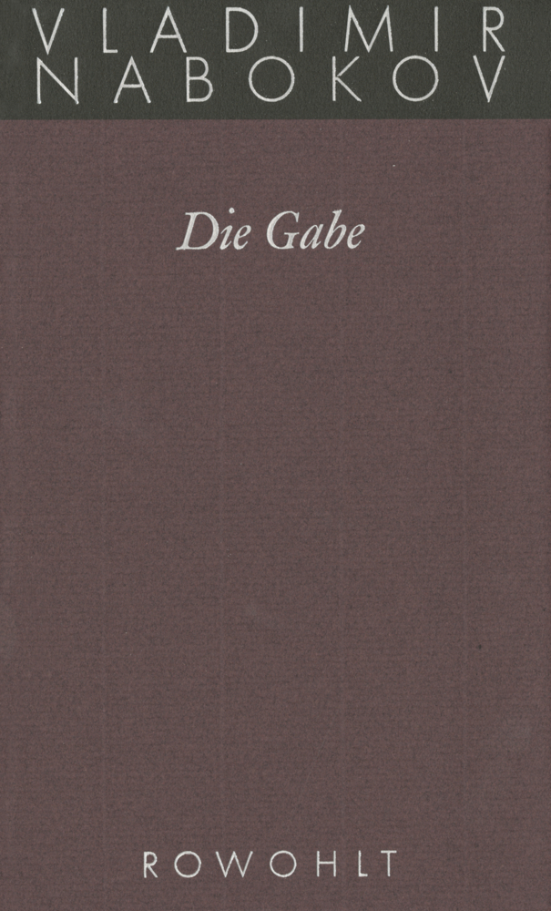 Cover: 9783498046439 | Die Gabe | Roman | Vladimir Nabokov | Buch | 1993 | Rowohlt, Hamburg