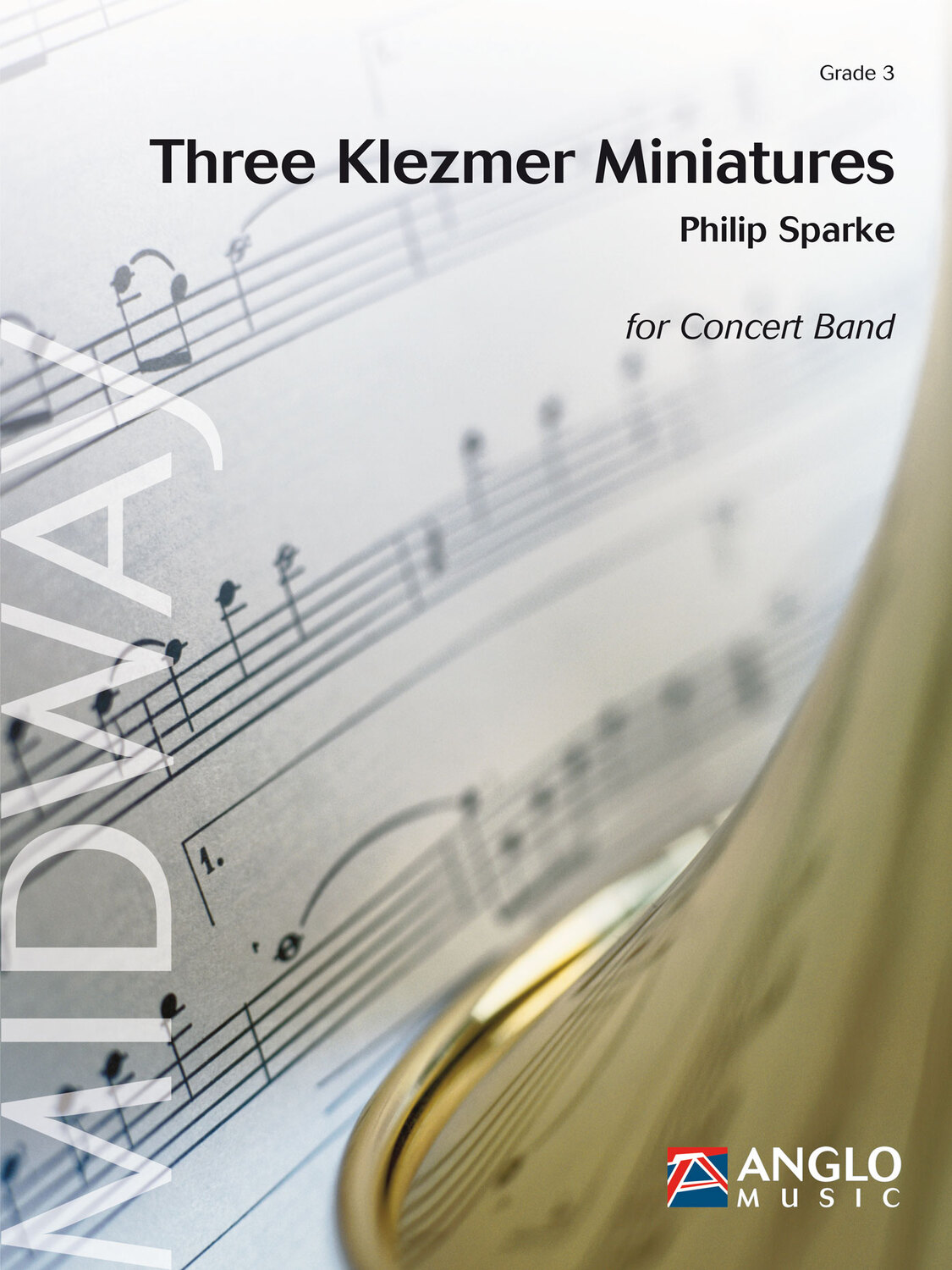 Cover: 9790570298815 | Three Klezmer Miniatures | Philip Sparke | Anglo Music Midway Series